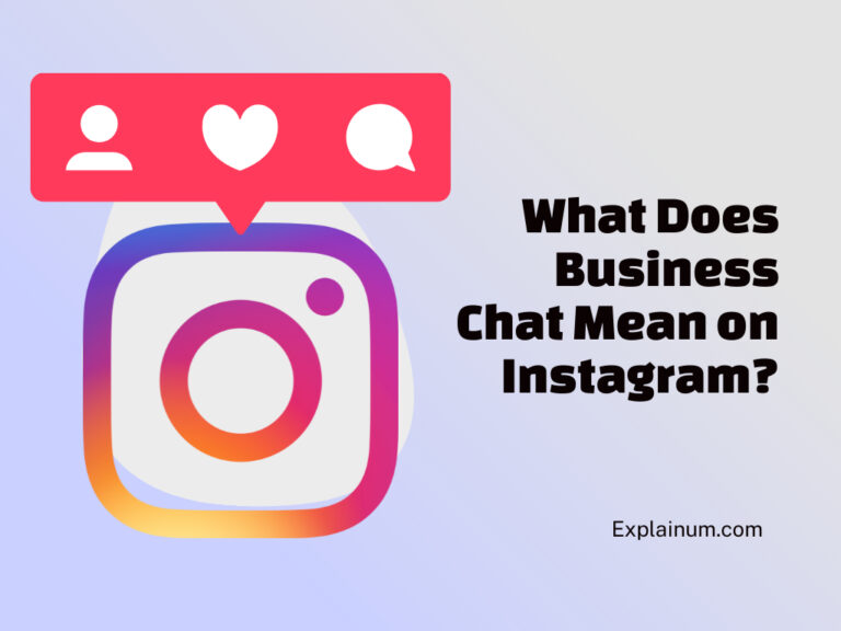 What Does Business Chat Mean on Instagram?